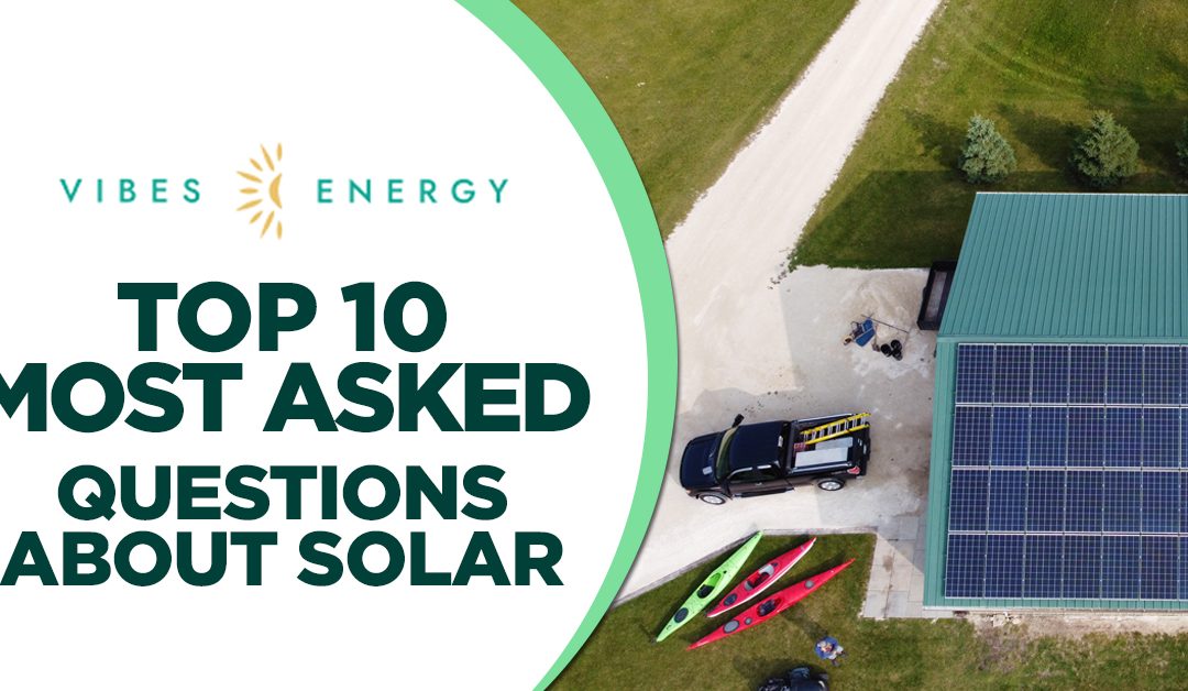 Top 10 Most Asked Questions About Solar