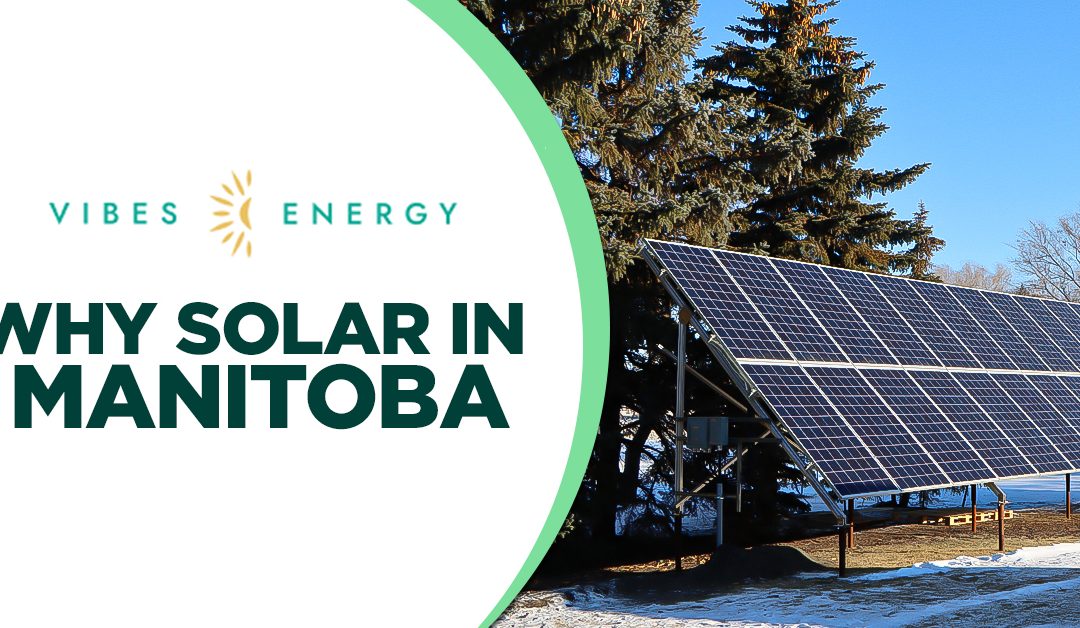 Why Solar in Manitoba?