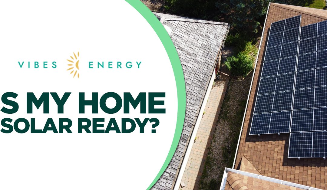 Is my home Solar ready?