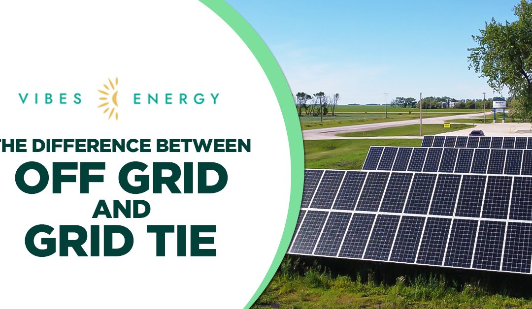 Solar basics: The difference between off grid and grid tie